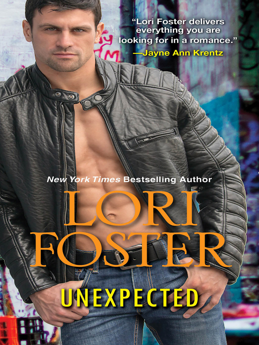 Title details for Unexpected by Lori Foster - Wait list